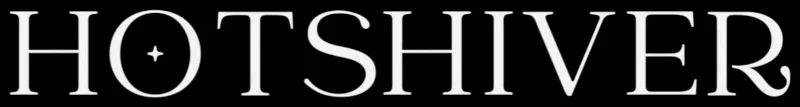Hotshiver Fan Site